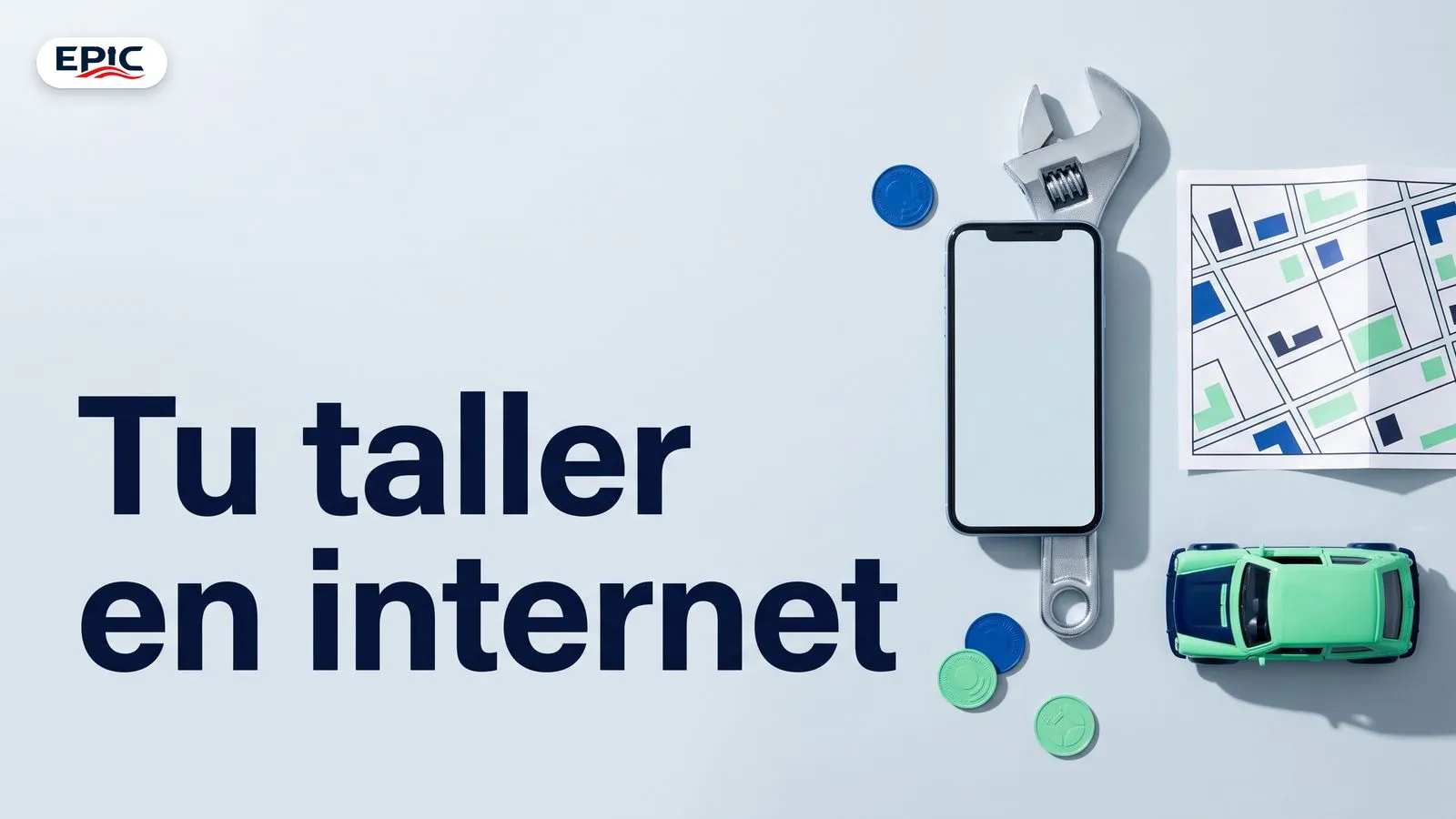 Portada: Tu taller en internet. Teléfono sobre mesa de taller con llave inglesa, mapa de colonia y carrito de juguete, vista desde arriba.